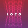 Loco - Single