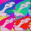 Three Words Eight Letters - Single