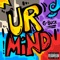 UR MiND artwork