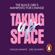 Chelsea Kwakye & Ore Ogunbiyi - Taking Up Space