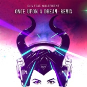 Once Upon a Dream (feat. Maleficent) [DJ-V Remix] artwork