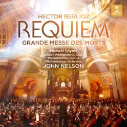 Berlioz: Requiem (Grande Messe des morts) [Live] - Philharmonia Orchestra