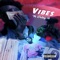 Vibe (feat. Duley1k) - Kid YB lyrics