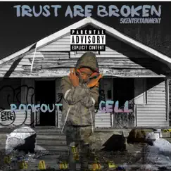 Trust Are Broken by Rockout Cell album reviews, ratings, credits