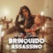 Brinquedo Assassino - Tati Zaqui lyrics