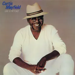 Love Is the Place - Curtis Mayfield Love Is the Place - Curtis Mayfield