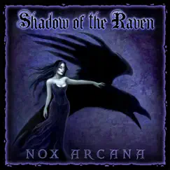 Shadow of the Raven by Nox Arcana album reviews, ratings, credits