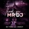 Thank You Mr DJ (feat. Joocy) - DJ Tira lyrics