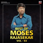 Best Hits of Moses Rajasekar, Vol. 03 (Tamil Christian Songs) artwork