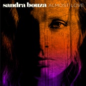 Sandra Bouza - Almost Love