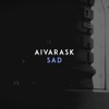 Sad by Aivarask iTunes Track 1