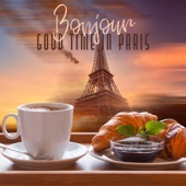 Bonjour: Good Time in Paris artwork