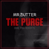 The Purge (Are You Ready) artwork