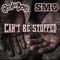Can't Be Stopped - Good Ol' Boyz & SMO lyrics