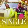 Single (feat. Weasel) - Single