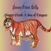 Bonnie "Prince" Billy - Mindlessness