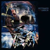 Pettinato Plays García (feat. Andrés Marino, Hernán Cassibba & Omar Menendez) artwork
