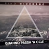 Quanno passa 'a ccà - Single