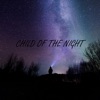 Child of the Night by III-SCAR iTunes Track 1