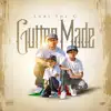 Stream & download Gutter Made