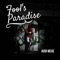 Fool's Paradise - Audi Meae lyrics