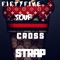 Cross Strap - FiftyFive Souf lyrics