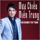 Mưa Chiều Miền Trung (feat. Duy Thắng) artwork