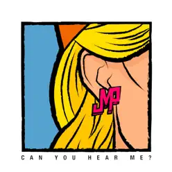 Can You Hear Me? - Single - DJ JMP Can You Hear Me? - Single - DJ JMP