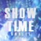 Show Time (From "Idol Wars Z") - Single