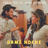 Dame Noche (feat. Vivir Quintana) artwork