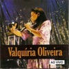 Valquíria Oliveira (Ao Vivo)