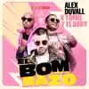 Stream & download El Bombazo - Single