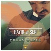 Hayır Ve Şer - Single, 2020