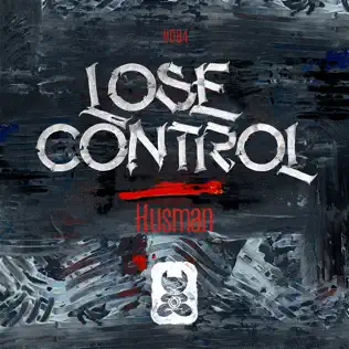 descargar álbum Husman - Lose Control