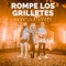 Rompe los Grilletes (feat. Jay Kalyl) artwork