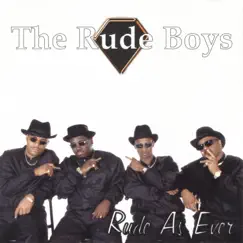 Rude as Ever by Rude Boys album reviews, ratings, credits