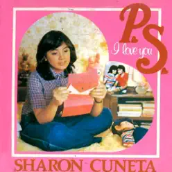 P.S. I Love You - Sharon Cuneta P.S. I Love You - Sharon Cuneta