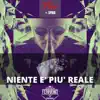 Niente è più reale (Ferrigno Remix) [feat. Spika] - Single album lyrics, reviews, download