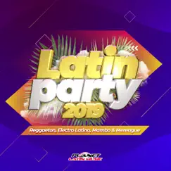 Latin Party 2019 (Reggaeton, Electro Latino, Mambo & Merengue) by Various Artists album reviews, ratings, credits