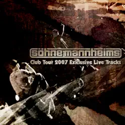 Club-Tour 2007 Exklusive Live-Tracks - Sohne Mannheims