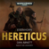 Dan Abnett - Hereticus: Warhammer 40,000: Eisenhorn, Book 3 (Unabridged)