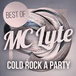 Cold Rock a Party - Best Of - Mc Lyte