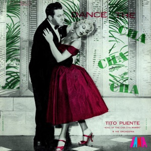 Tito Puente - Cha Cha Cha For Lovers - 排舞 音樂