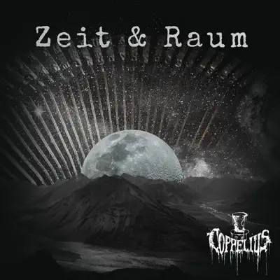 Zeit & Raum - Single - Coppelius