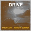 Drive (feat. Katja Savia) - Single