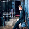 Khachaturian: Piano Works - Iyad Sughayer