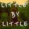 Little by Little - Djevo lyrics