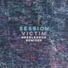 Session Victim - Isle of Taste