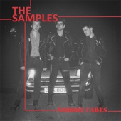 The Samples - Nobody Cares