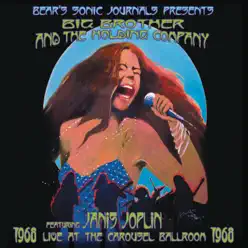 Live At the Carousel Ballroom 1968 - Janis Joplin
